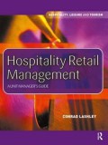 Hospitality Retail Management: A Unit Manager's Guide