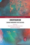 Overtourism Tourism Management and Solutions