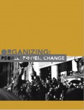 Organizing : People, Power, Change