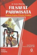 Filsafat Pariwisata : Sebuah kajian Filsafat Praktis