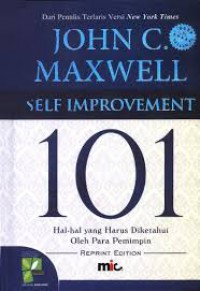 Self Improvement : 101 Hal-hal yang harus diketahui oleh para pemimpin