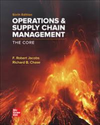 Operations and Supply Chain Management : the core