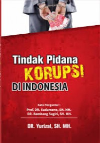 Tindak Pidana Korupsi di Indonesia