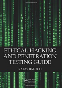 Ethical Hacking And Penetration Testing Guide