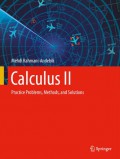 Calculus II : Practice Problems, Methods, and Solutions