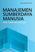 Manajemen Sumber Daya Manusia : Teori, Praktik dan Penelitian