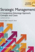 Strategic Management : A Competitive Advantage Approach, Concepts and Cases