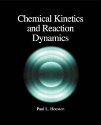 Chemical Kinetics and Reaction Dynamic