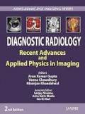 Diagnostic Radiology : Recent Advances and Applied Physics in Imaging