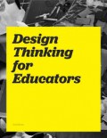 Design Thinking for Educators