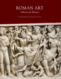 Roman Art : A Resource for Educators