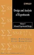 Design and Analysis of Experiments Vol. 2 : Advanced Experimental Design