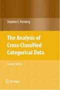 The Analysis of Cross-Classiﬁed Categorical Data