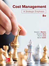 Cost Management : A Strategic Emphasis