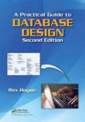 A Practical Guide To Database Design