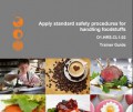 Apply Standard Safety Procedures for Handling Foodstuffs