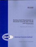 Building Code Requirements for Structural Concrete (ACI 318-08) and Commentary