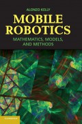 Mobile Robotics : Mathematics, Models, And Methods