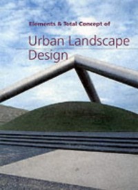 Elements & total concept of urban landscape design