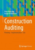 Construction Auditing : Planning, Implementation, Use
