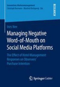 Managing Negative Word-of-Mouth on Social Media Platforms: The Effect of Hotel Management Responses on Observers’ Purchase Intention