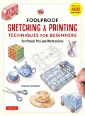 Foolproof sketching & painting techniques for beginners