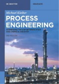Process Engineering: Addressing the Gap between Study and Chemical Industry