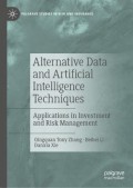 Alternative Data and Artificial Intelligence Techniques : Applications in Investment and Risk Management