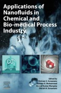 Application of Nanofluids in Chemical and Bio-medical Process Industry