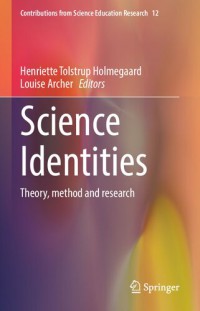 Science Identities: Theory, method and research