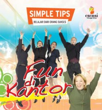 Simple Tips : Fun di Kantor