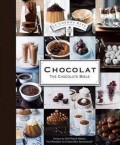 Chocolat : the chocolate Bible