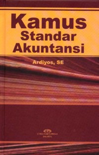 Kamus standar akuntansi : Inggris - Indonesia