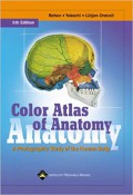 Color atlas of anatomy : a photographic study of the human body