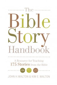 The bible story handbook : a resource for teaching 175 stories from the bible