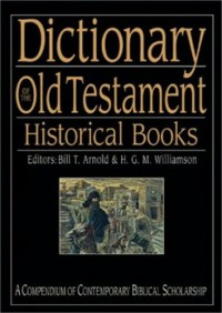 Dictionary of the Old Testament : historical books