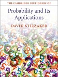 The Cambridge dictionary of probability and its applications