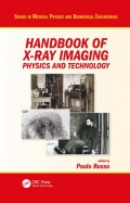 Handbook of x-ray imaging : physics and technology