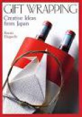 Gift wrapping : Creative ideas from japan