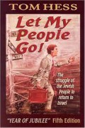 Let My People Go! : The Struggle of the Jewish People to Return to Israel