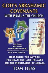 God's Abrahamic Covenants with Israel