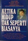 Ketika Hidup Tak Seperti Biasanya