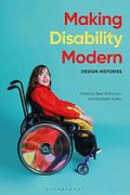 Making Disability Modern : Design Histories
