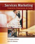 Services marketing : Concepts, strategies, & cases