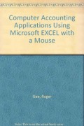 Computer accounting applications : using Microsoft Excel with a mouse