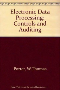EDP controls and auditing
