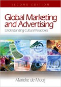 Global marketing and advertising : understanding cultural paradoxes