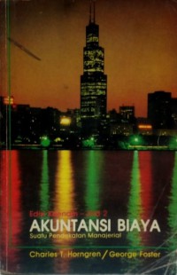 Akuntansi biaya : suatu pendekatan manajerial : jilid 1