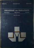 Organisasi dan manajemen : perilaku, struktur, proses