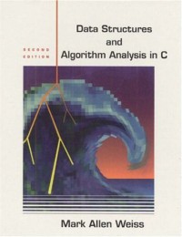 Data structures and algorithm analysis in C